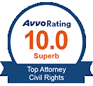 Avvo Rating 10.0 Superb Top Attorney Civil Rights