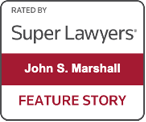 Rated By Super Lawyers John S. Marshall Feature Story