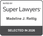 Rated By Super Lawyers Madeline J. Rettig Selected in 2026